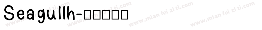 Seagullh字体转换