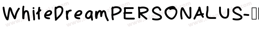WhiteDreamPERSONALUS字体转换