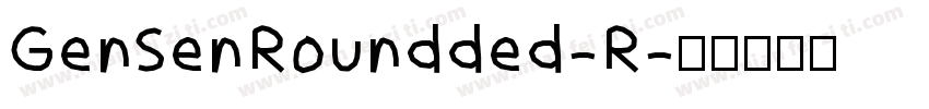 GenSenRoundded-R字体转换