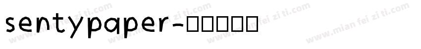 sentypaper字体转换