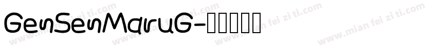 GenSenMaruG字体转换