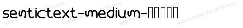 sentictext-medium字体转换