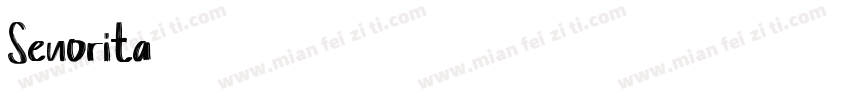 Senorita字体转换