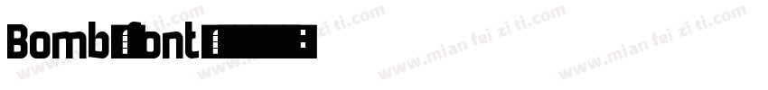 Bomb_font字体转换