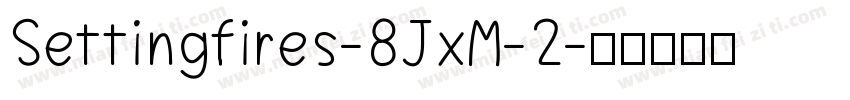 Settingfires-8JxM-2字体转换