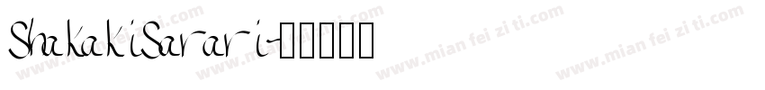 ShakakiSarari字体转换