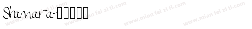 Shamara字体转换