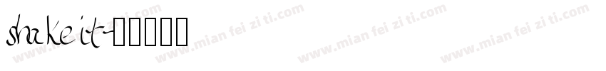 shakeit字体转换