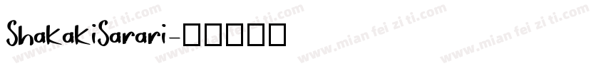 ShakakiSarari字体转换