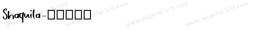 Shaquila字体转换