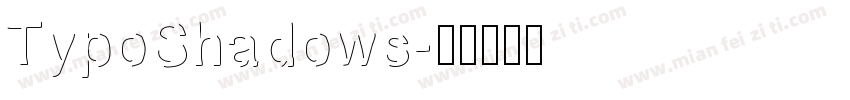 TypoShadows字体转换
