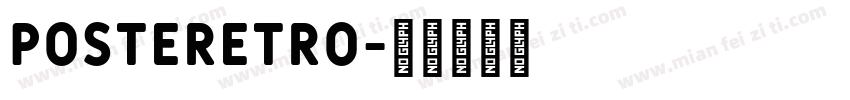 PosteRetro字体转换