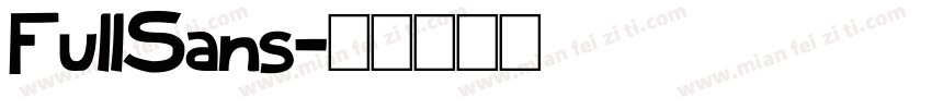 FullSans字体转换