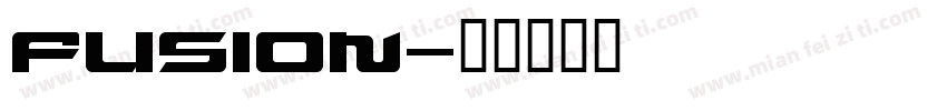 Fusion字体转换