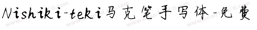 Nishiki-teki马克笔手写体字体转换