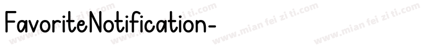FavoriteNotification字体转换