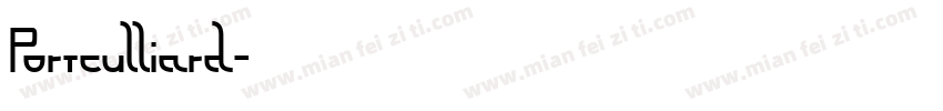 Portculliard字体转换