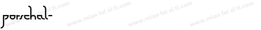 porschal字体转换
