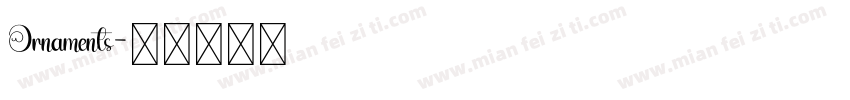 Ornaments字体转换