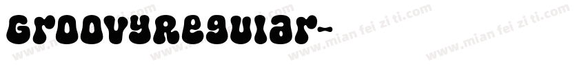 GroovyRegular字体转换