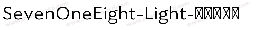 SevenOneEight-Light字体转换