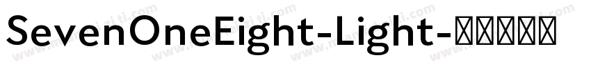SevenOneEight-Light字体转换