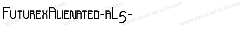 FuturexAlienated-aL5字体转换