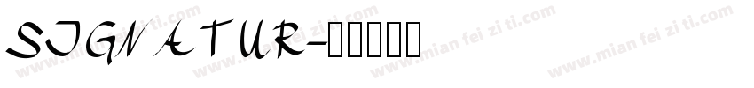 SIGNATUR字体转换