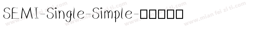 SEMI-Single-Simple字体转换