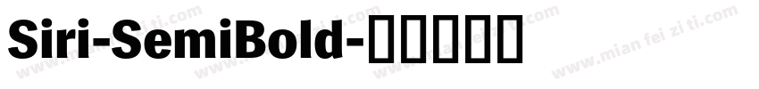 Siri-SemiBold字体转换