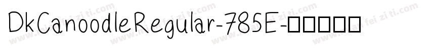 DkCanoodleRegular-785E字体转换