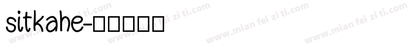 sitkahe字体转换