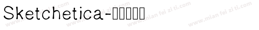 Sketchetica字体转换