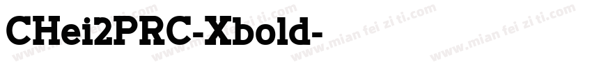 CHei2PRC-Xbold字体转换