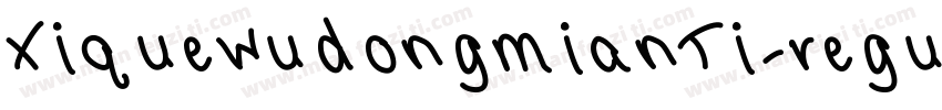 XiquewudongmianTi-regular字体转换