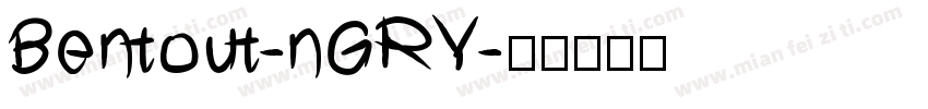 Bentout-nGRY字体转换
