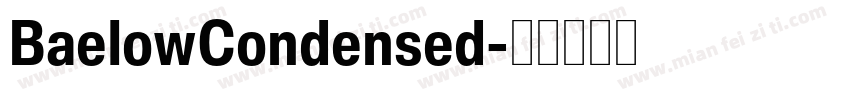BaelowCondensed字体转换