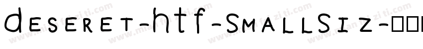Deseret-HTF-SmallSiz字体转换