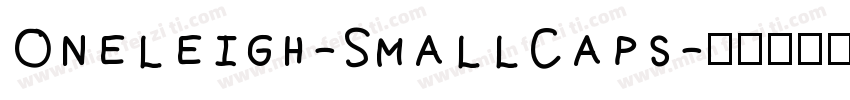 Oneleigh-SmallCaps字体转换