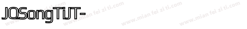 JQSongTiJT字体转换