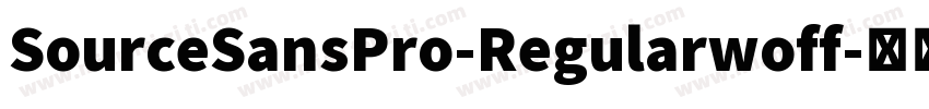 SourceSansPro-Regularwoff字体转换