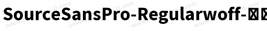 SourceSansPro-Regularwoff字体转换
