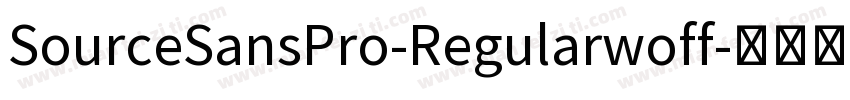 SourceSansPro-Regularwoff字体转换