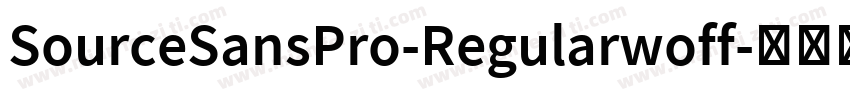 SourceSansPro-Regularwoff字体转换