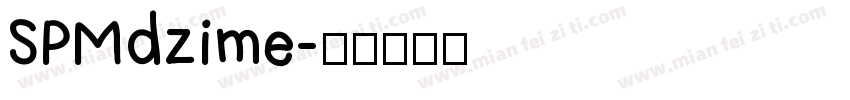SPMdzime字体转换
