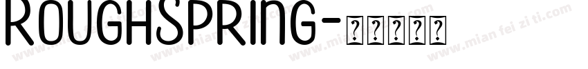 RoughSpring字体转换
