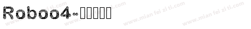 Roboo4字体转换
