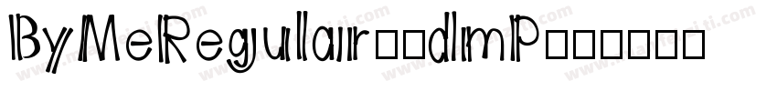 ByMeRegular-7dmP字体转换