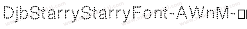 DjbStarryStarryFont-AWnM字体转换