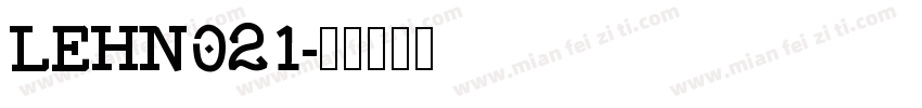 LEHN021字体转换